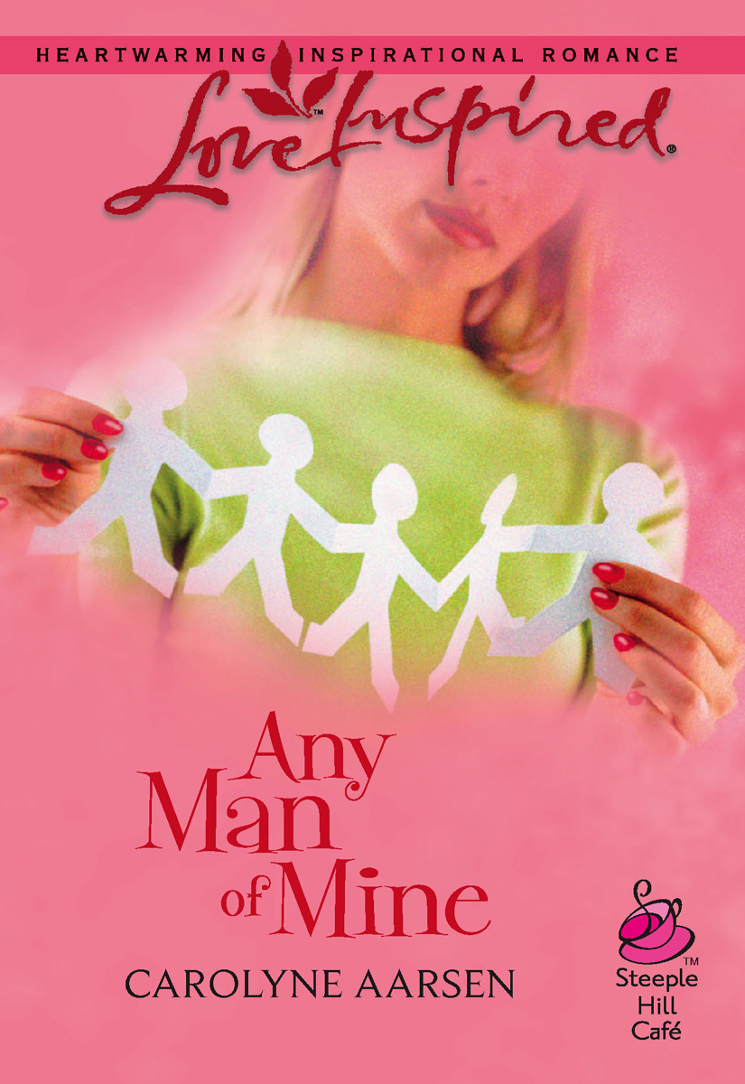 Any Man of Mine (2006) by Carolyne Aarsen