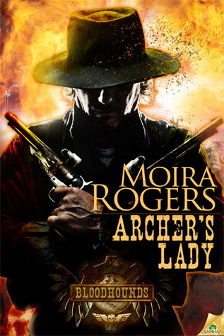 Archer's Lady (2012) by Moira Rogers
