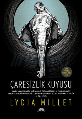 Çaresizlik Kuyusu (2000) by Lydia Millet