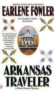 Arkansas Traveler (2002) by Earlene Fowler