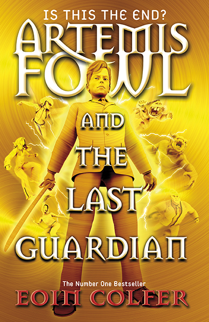 Artemis Fowl 08 - The Last Guardian by Eoin Colfer