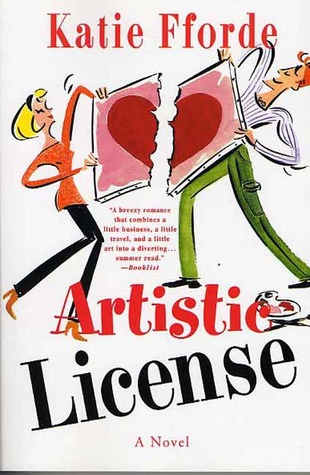 Artistic License (2005) by Katie Fforde