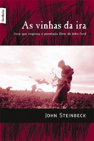 As Vinhas da Ira (1936) by John Steinbeck