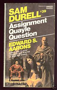 Assignment - Quayle Question by Edward S. Aarons