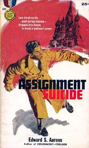 Assignment Suicide (2015) by Edward S. Aarons