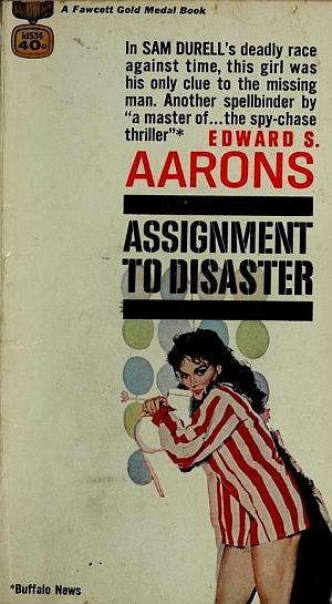 Assignment to Disaster by Edward S. Aarons