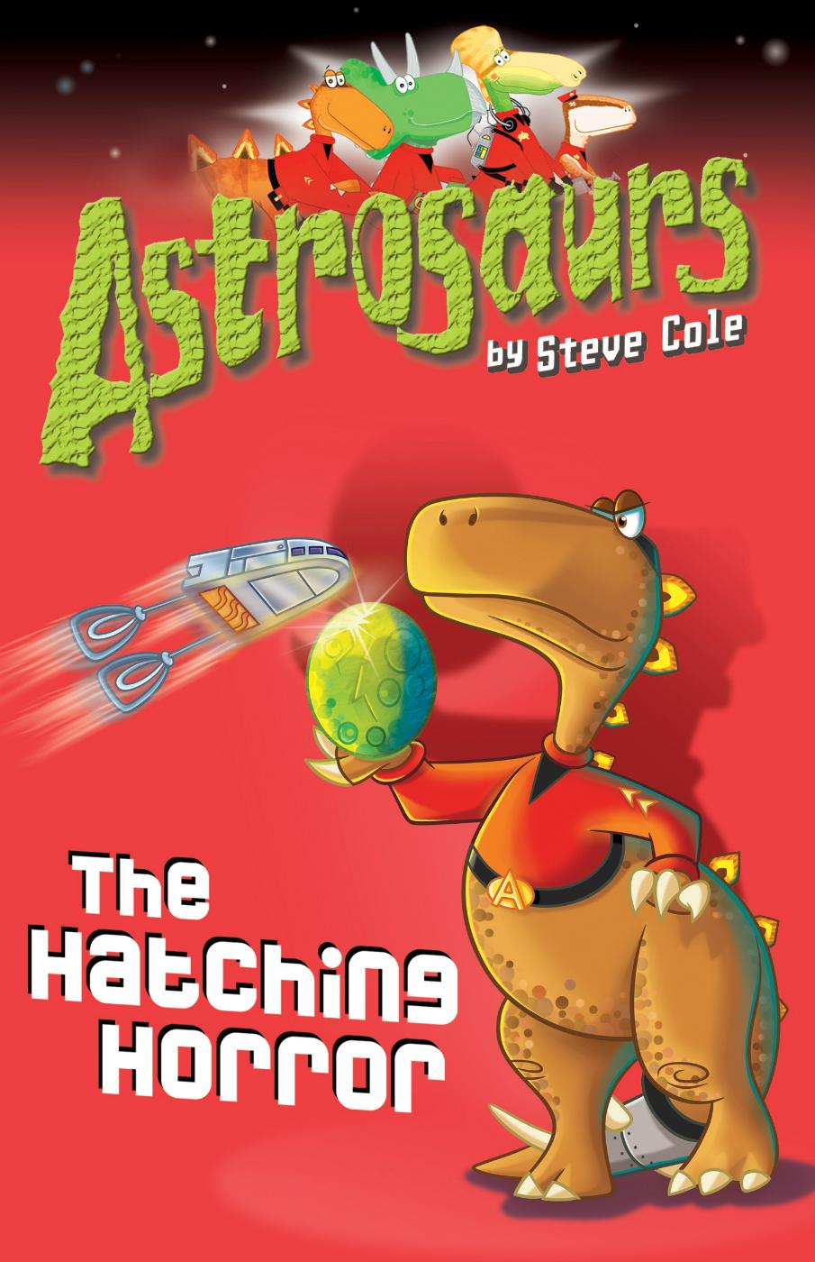 Astrosaurs 2 by Steve Cole