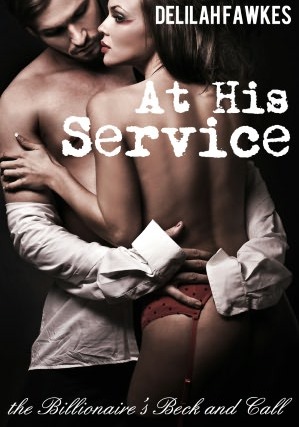 At His Service (2012) by Delilah Fawkes