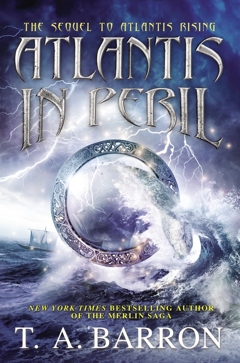 Atlantis in Peril (2015) by T. A. Barron