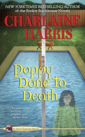 Aurora 08 - Poppy Done To Death by Charlaine Harris