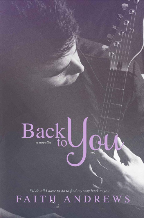 Back to You by Faith  Andrews