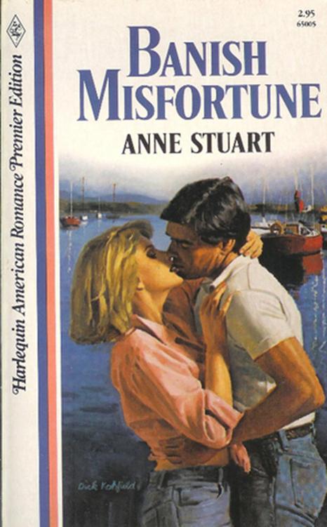 Banish Misfortune by Anne Stuart