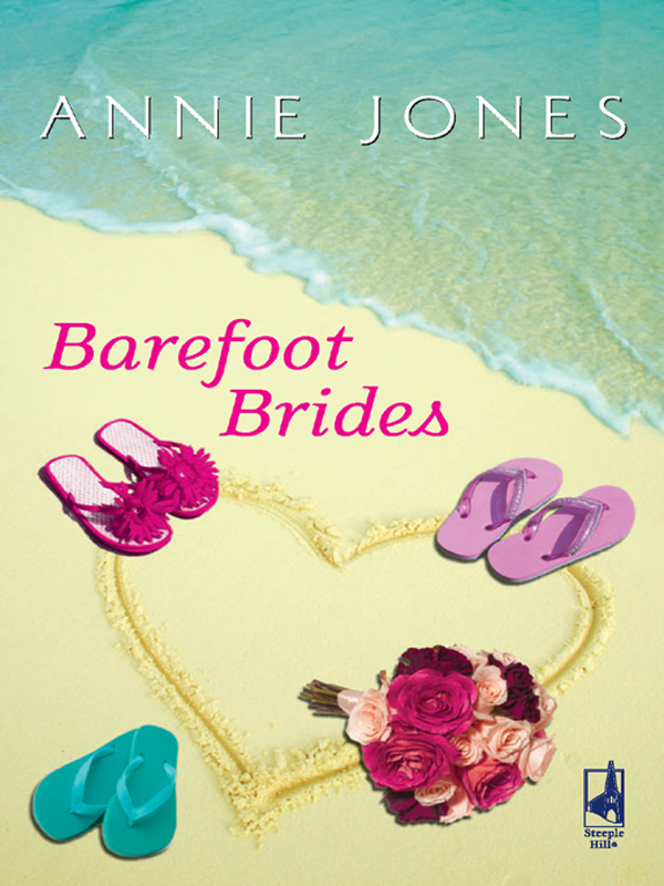 Barefoot Brides (2009) by Annie Jones