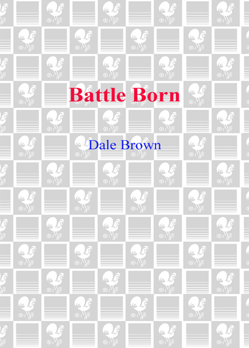 Battle Born (1999) by Dale Brown