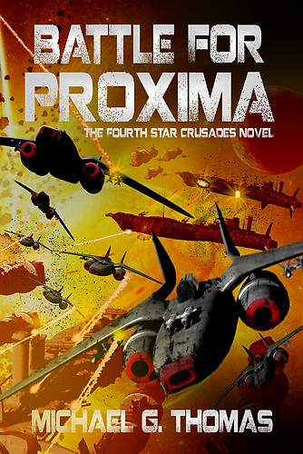 Battle for Proxima by Michael G. Thomas