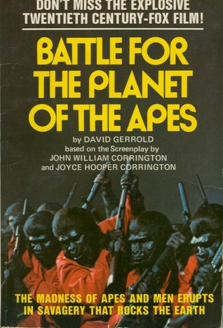 Battle for the Planet of the Apes (1973) by David Gerrold