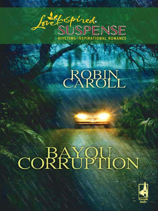 Bayou Corruption (2008) by Robin Caroll