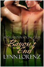 Bayou's End (2011) by Lynn Lorenz