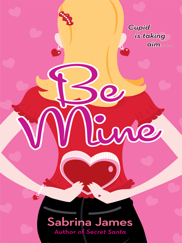 Be Mine (2013) by Sabrina James