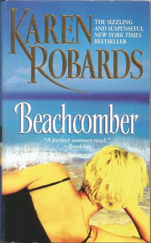 Beachcomber (2004) by Karen Robards