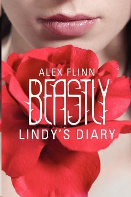 Beastly: Lindy's Diary by Alex Flinn