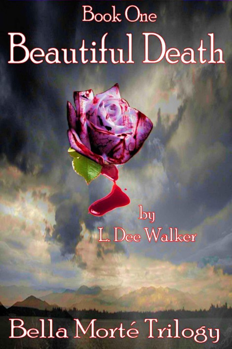 Beautiful Death (Bella Morté Trilogy Book 1)