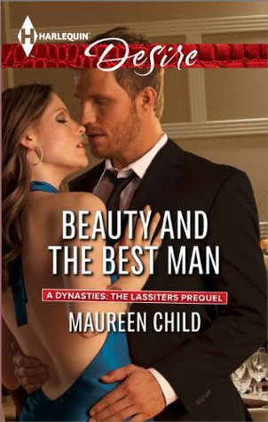 Beauty and the Best Man (2014) by Maureen Child
