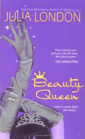 Beauty Queen (2004) by Julia London