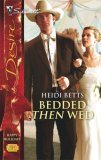 Bedded Then Wed (2006)