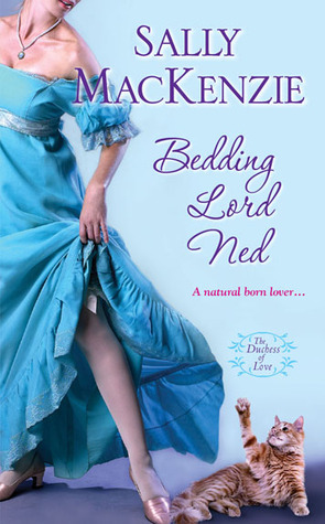 Bedding Lord Ned (2012) by Sally MacKenzie