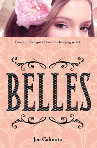 Belles (2012) by Jen Calonita