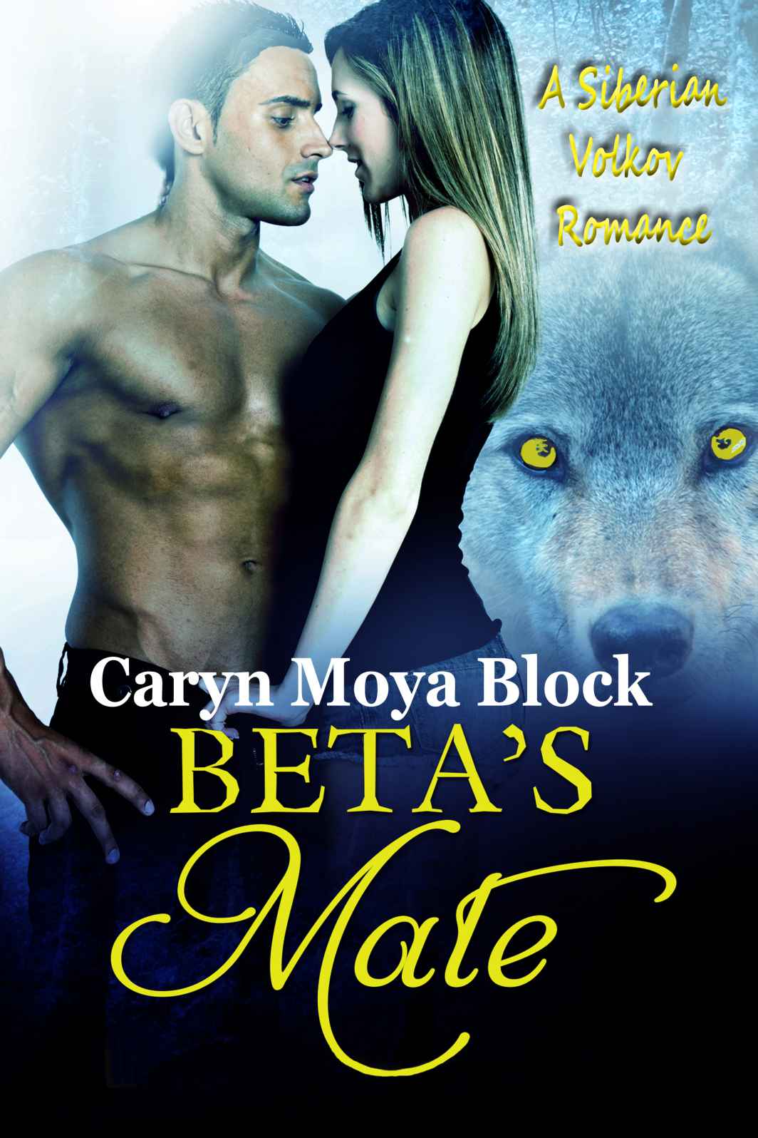 Beta's Mate (Siberian Volkov Pack Romance Series Book 8)