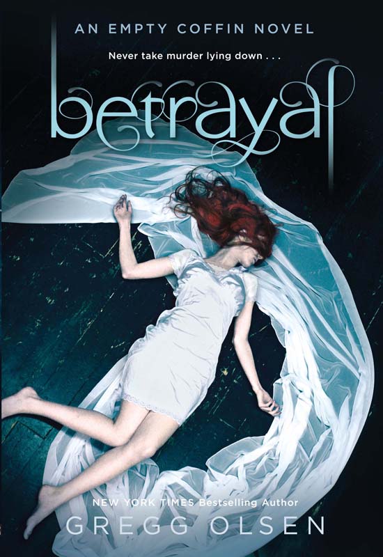 Betrayal (2012) by Gregg Olsen