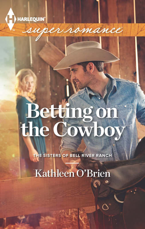 Betting on the Cowboy (2013) by Kathleen O'Brien