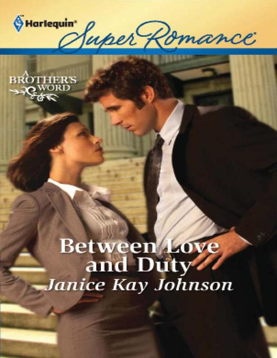 Between Love and Duty by Janice Kay Johnson