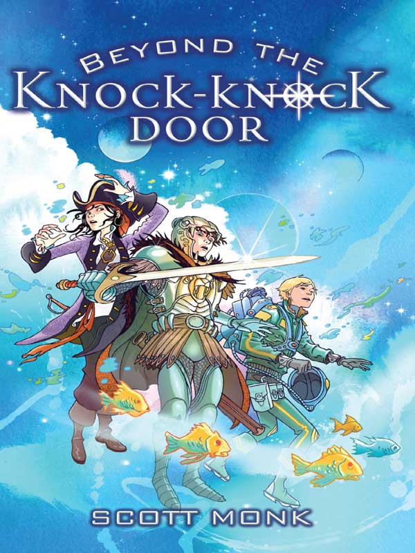 Beyond the Knock Knock Door (2009) by Scott Monk