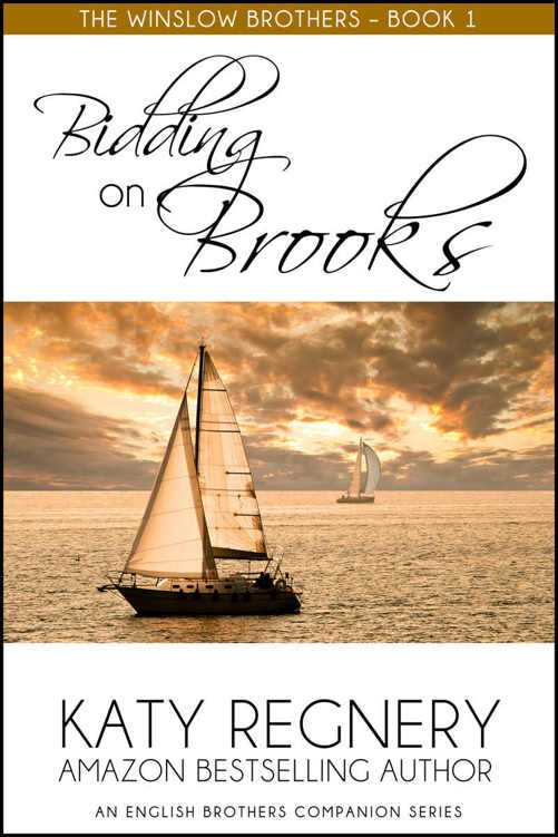Bidding on Brooks: The Winslow Brothers #1 by Katy Regnery