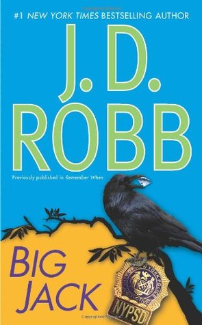 Big Jack (2010) by J.D. Robb