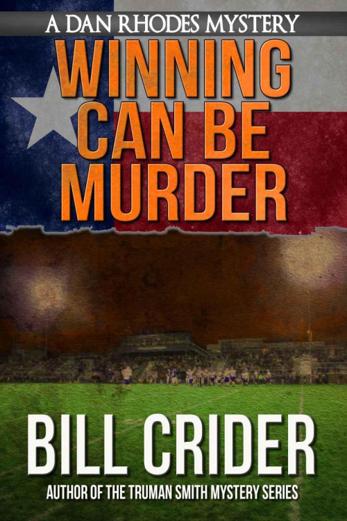 Bill Crider - Dan Rhodes 08 - Winning Can Be Murder by Bill Crider