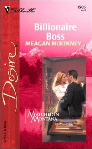 Billionaire Boss (2003) by Meagan McKinney