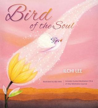 Bird of the Soul (2014) by Ilchi Lee