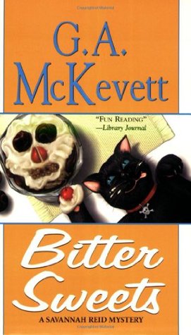 Bitter Sweets (2000) by G.A. McKevett