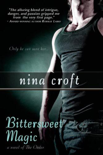 Bittersweet Magic by Nina Croft