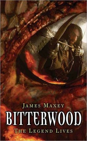 Bitterwood (2007) by James Maxey