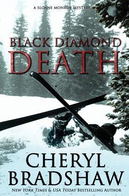Black Diamond Death (2011) by Cheryl Bradshaw
