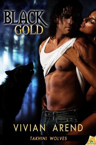 Black Gold by Vivian Arend