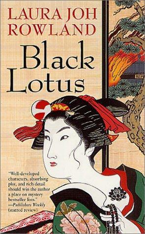 Black Lotus by Laura Joh Rowland