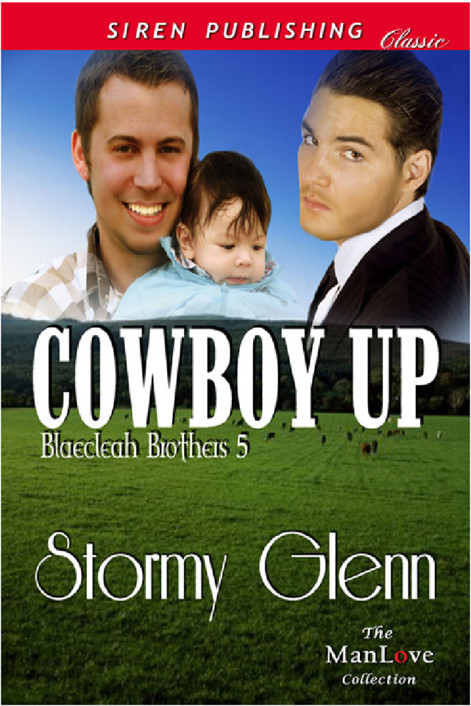 Blaecleah Brothers 5: Cowboy Up by Stormy Glenn