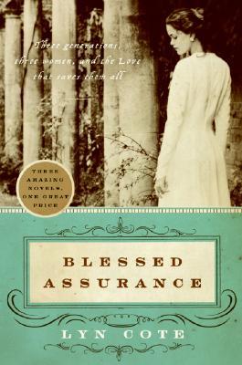 Blessed Assurance (2007) by Lyn Cote