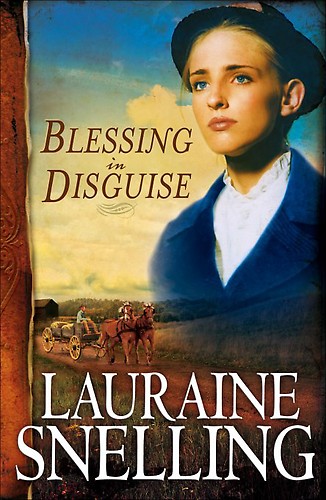 Blessing in Disguise by Lauraine Snelling